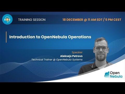 Training: OpenNebula Operations – December