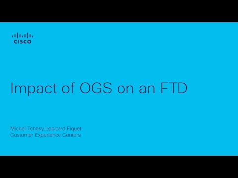 Impact of OGS on Cisco Secure Firewall Threat Defense