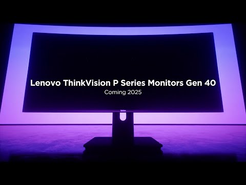Lenovo ThinkVision P Series Gen 40 Monitors Teaser