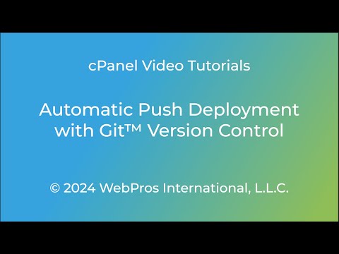 cPanel Tutorials – Automatic Git™ Push Deployment