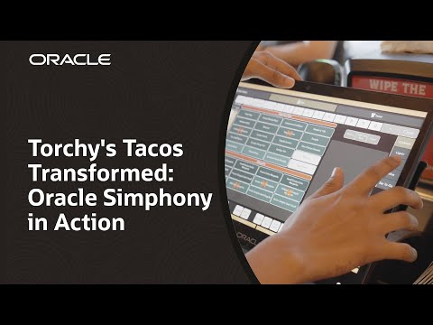 Torchy’s Tacos Turns Up the Heat with Oracle Simphony POS