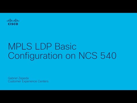 MPLS LDP Basic Configuration on NCS 540