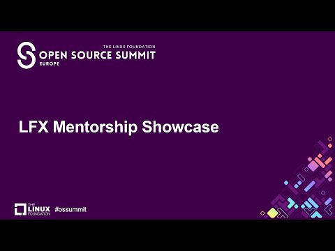 LFX Mentorship Showcase Speakers: Asmit Malakannawar, prateek singh, Deepesha Burse, Akshay Gaikw…