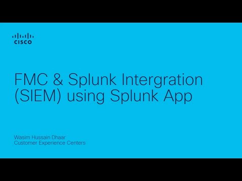 FMC & Splunk Integration (SIEM) using Splunk App