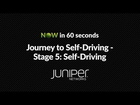 NOW in 60: Journey to the Self-Driving Network – Stage 5 Self-Driving