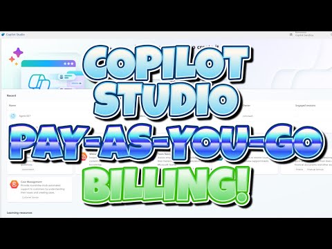 Copilot Studio Per-Message Billing – Access for EVERYONE!