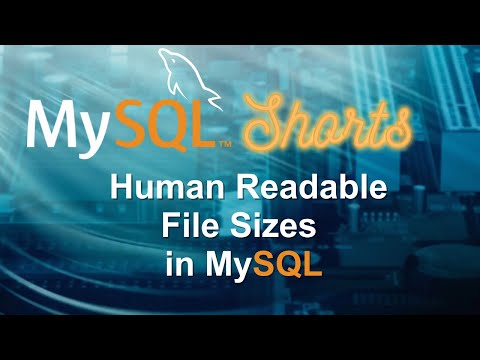 Episode-085 – Human Readable File Sizes in MySQL