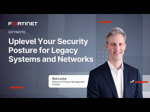 Uplevel Your Security Posture for Legacy Systems and Networks | OT Security Summit