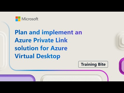 Plan and implement an Azure Private Link solution for Azure Virtual Desktop