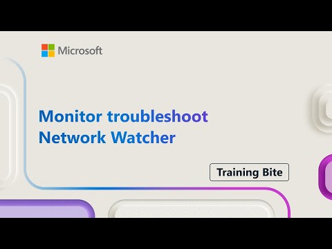 Monitor troubleshoot Network Watcher