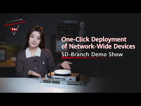 Huawei SD WAN Demo One Click Deployment of Network Wide Devices