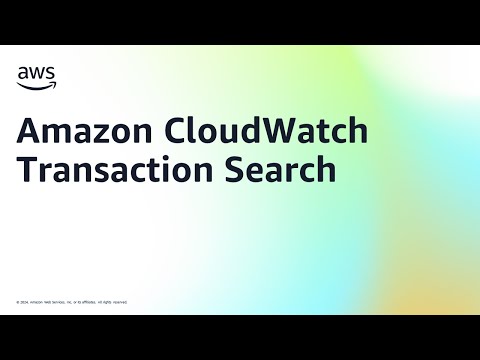 Amazon CloudWatch Transaction Search | Amazon Web Services