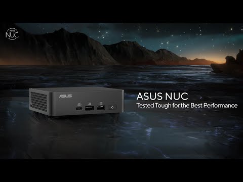 Extreme Quality Test – ASUS NUC | ASUS