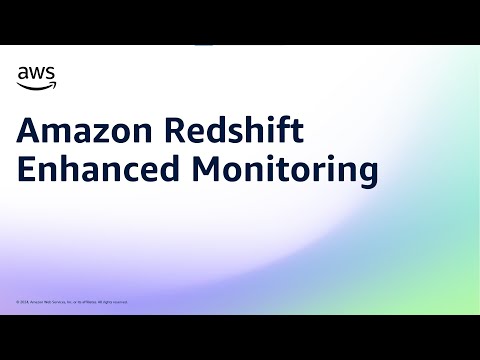 Amazon Redshift Enhanced Monitoring | Amazon Web Services