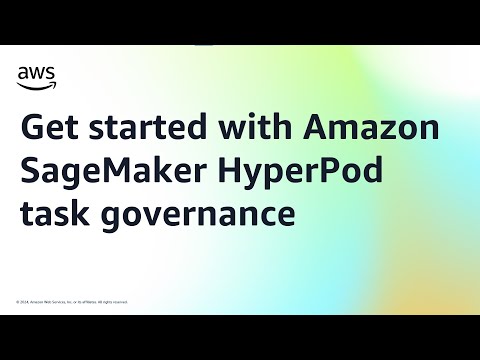 Get started with Amazon SageMaker HyperPod task governance  | Amazon Web Services
