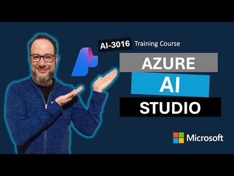 Introduction to Azure AI Studio AI-3016