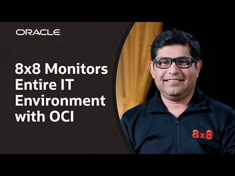 8×8 Improves Efficiency and Security with OCI Logging Analytics