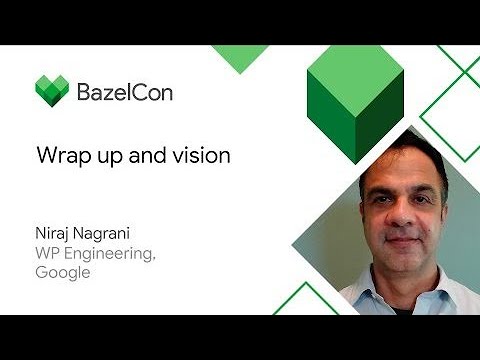 BazelCon vision and wrap-up