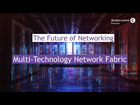 The Future of Networking: Multi-technology Network Fabric