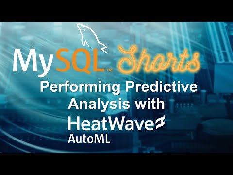 Episode-089 – Performing Predictive Analysis with HeatWave AutoML