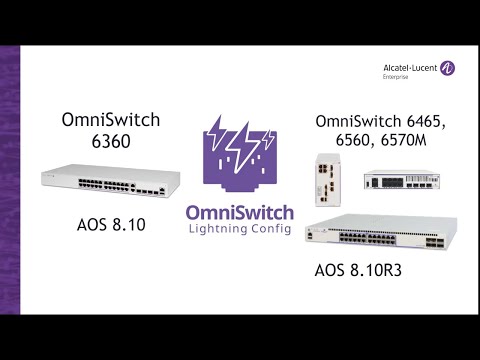 OmniSwitch Lightning Config Demo Video