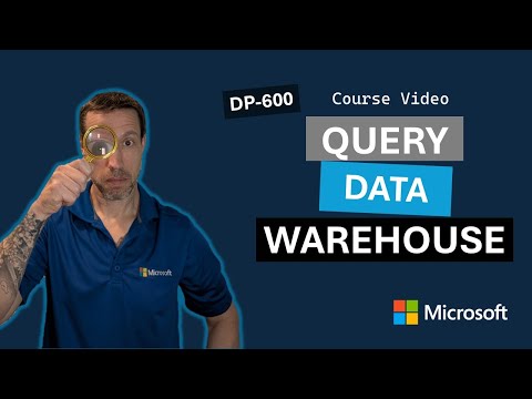 Query a data warehouse in Microsoft Fabric DP-600