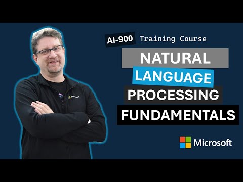 Fundamentals of Natural Language Processing AI-900