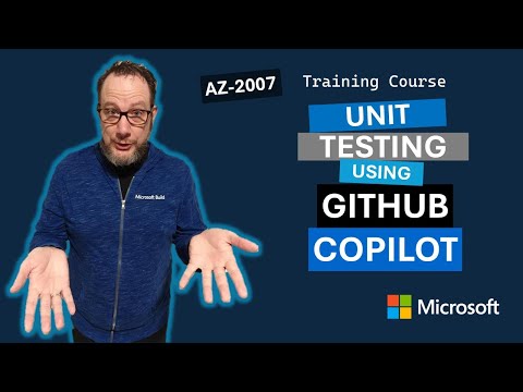 Develop unit tests using GitHub Copilot tools AZ-2007