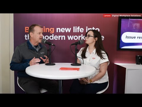 Lenovo Work Reborn – Podcast Interview with Jason Smith from Liquidware