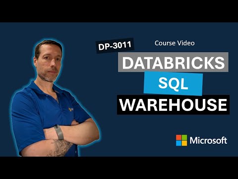 Use SQL Warehouses in Azure Databricks DP-3011