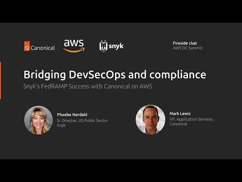 Bridging DevSecOps and compliance I Snyk’s FedRAMP success with Canonical on AWS