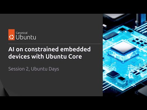 AI on constrained embedded devices with Ubuntu Core