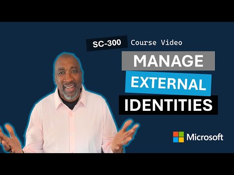 Implement and Manage External Identities SC-300