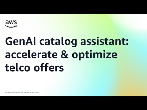 GenAI catalog assistant: accelerate & optimize telco offers | Amazon Web Services