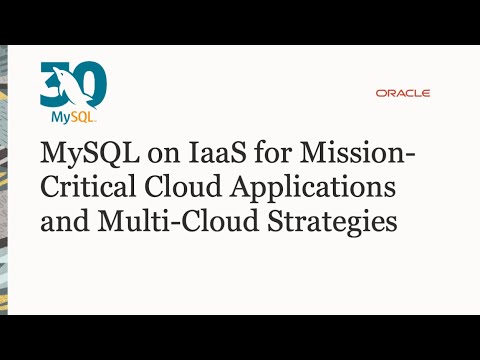 MySQL on IaaS for Mission-Critical Cloud Applications and Multi-Cloud Strategies