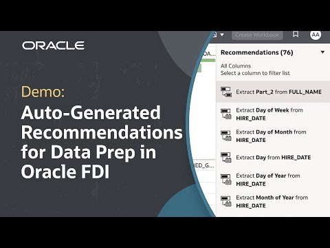 Using Auto-Generated Recommendations for Data Prep in Oracle FDI: Demo