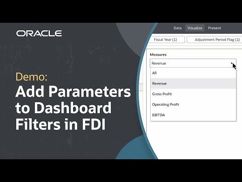 Add Parameters to Dashboard Filters in Oracle Fusion Data Intelligence: Demo