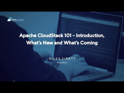 Apache CloudStack 101 – Introduction, What’s New and What’s Coming | CSEUG 2025, Spring Edition