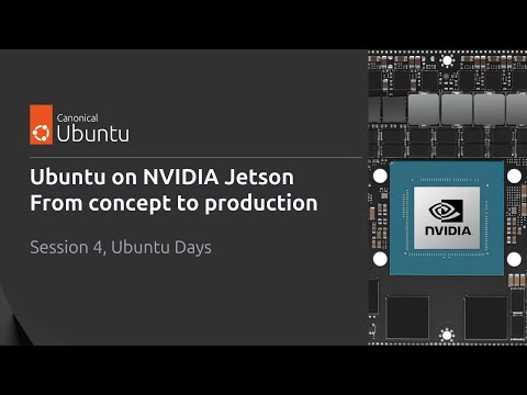 Ubuntu on NVIDIA Jetson-based platforms: from concept to production