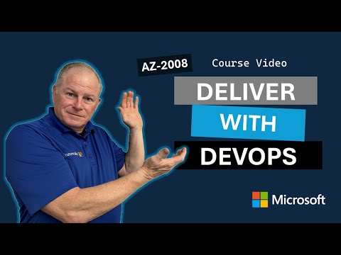 Deliver with DevOps AZ-2008