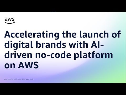 Accelerating the launch of digital brands with AI-driven no-code platform on AWS