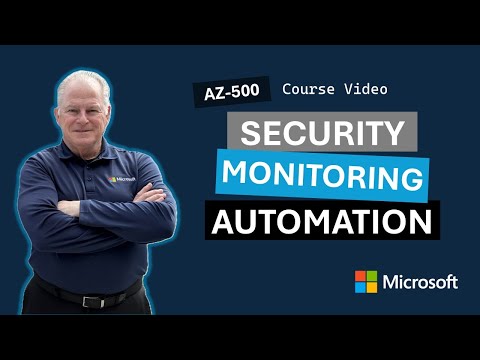 Configure and manage security monitoring and automation solutions AZ-500