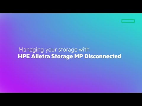 Managing your storage with HPE Alletra Storage MP Disconnected