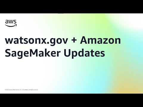 watsonx.gov + Amazon SageMaker Updates | Amazon Web Services