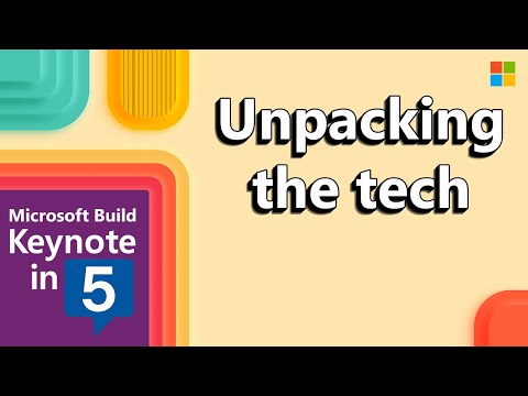 Microsoft Build 2025, Keynote in 5: Unpacking the tech