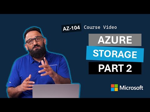 Administer Azure Storage (Part 2) AZ-104