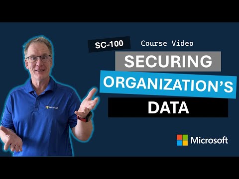 Design solutions for securing an organization’s data SC-100