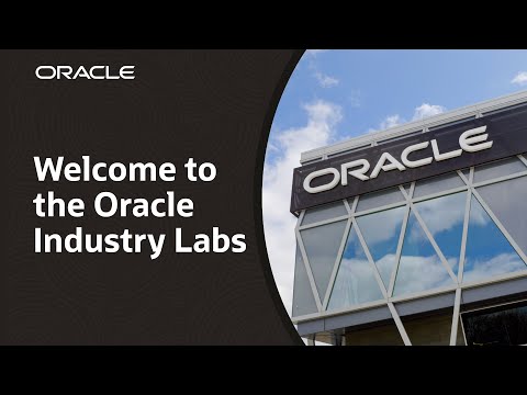 Oracle Industry Labs: Powering Tomorrow’s Solutions
