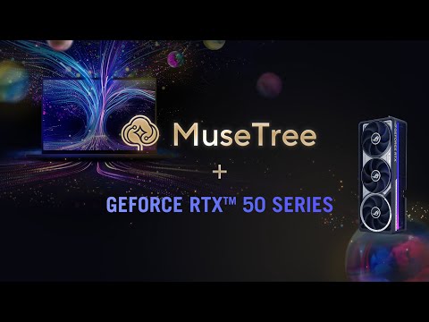 MuseTree x ASUS GeForce RTX 50 Series – Designer Experience