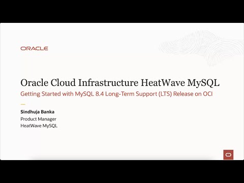 Getting Started with MySQL 8.4 Long-Term Support (LTS) Release on OCI